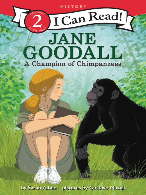 Title details for Jane Goodall by Sarah Albee - Available